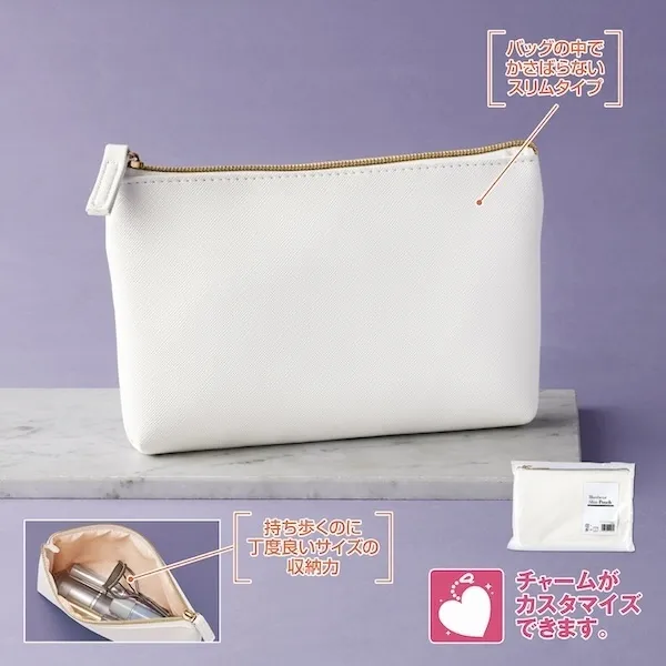定番型のポーチも洗練された印象に。清楚なホワイトと高級感のある生地で差がつくハイクオリティなシリーズです。